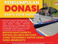 Aliansi Solidaritas Peduli Sopir Truk Kerupuk Galang Donasi  Kemanusiaan
